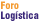 Foro Log&iacute;stica
